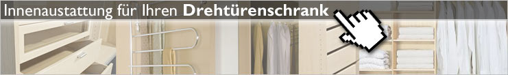 Innenausstattung Drehtürenschränke Drehtuerenschraenke