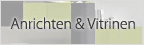 Anrichten_Vitrinen